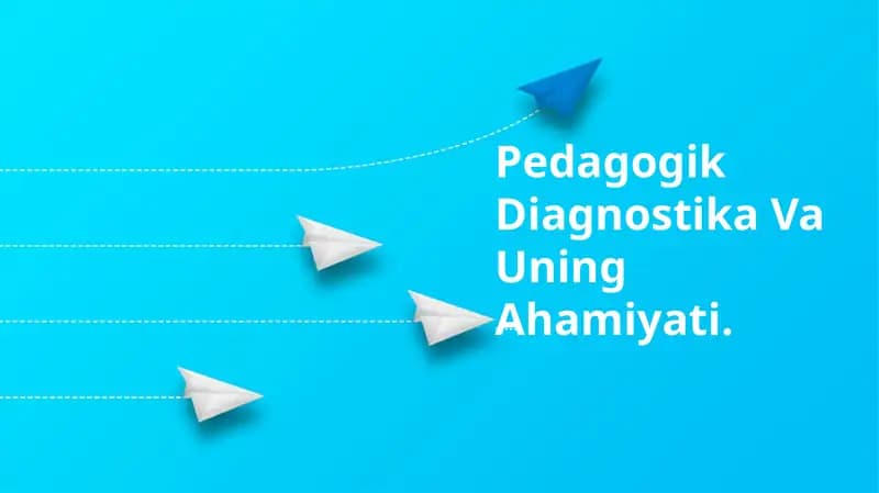 Pedagogik Diagnostika Va Uning Ahamiyati