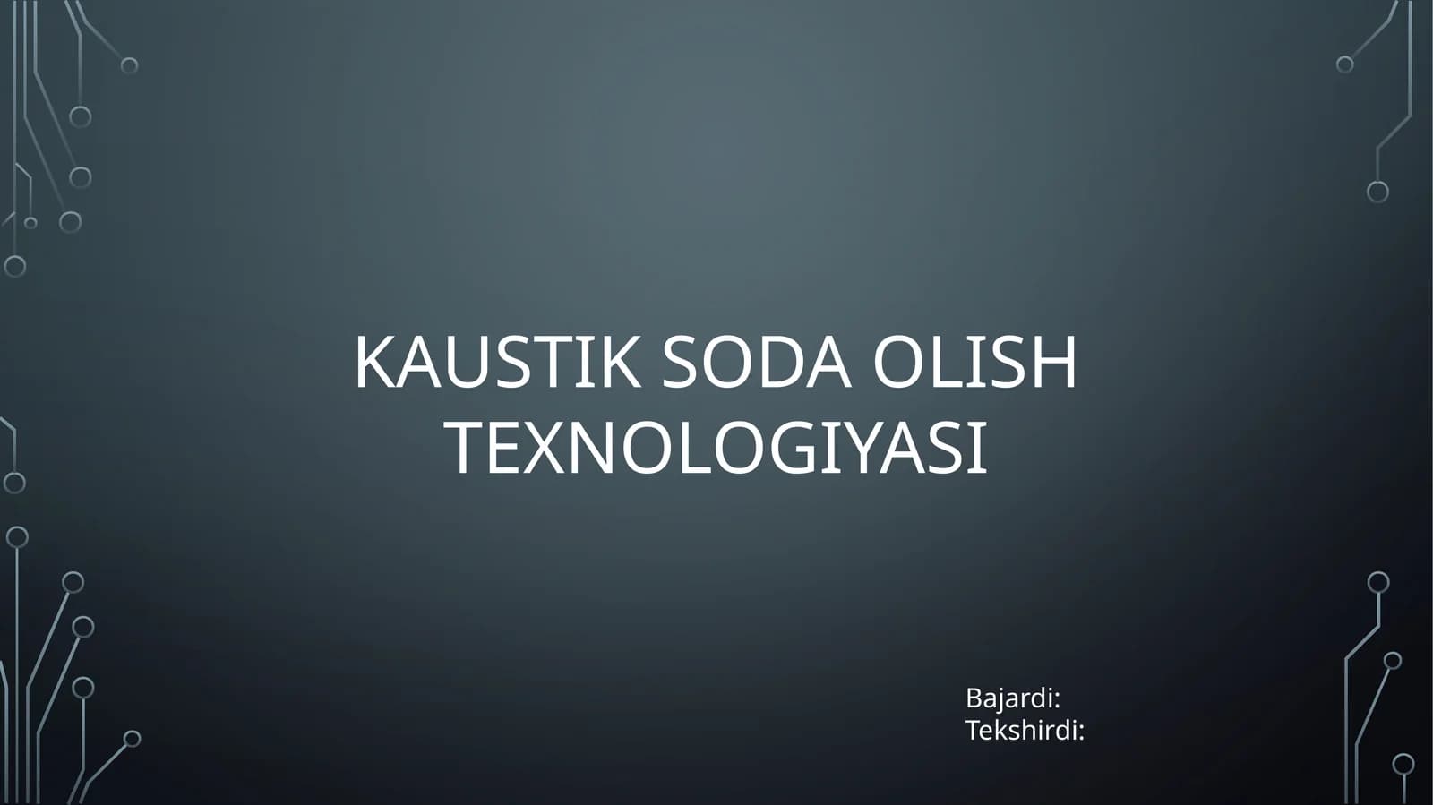 KAUSTIK SODA OLISH TEXNOLOGIYASI