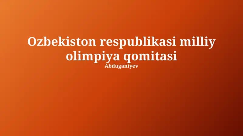 O'zbekiston Milliy Olimpiya Qo'mitasi: Tarixi va Rivojlanishi