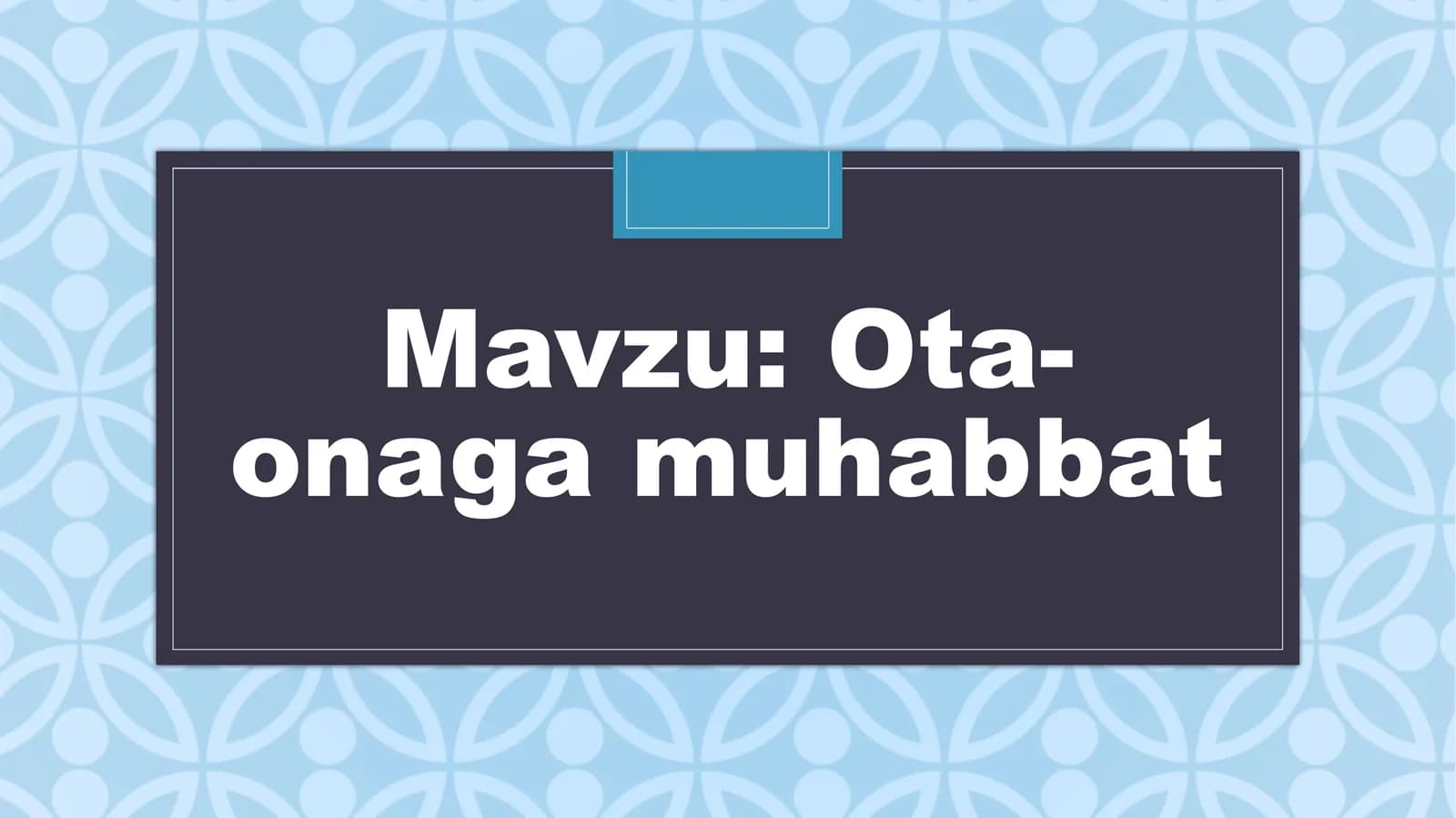 Ota-onaga muhabbat