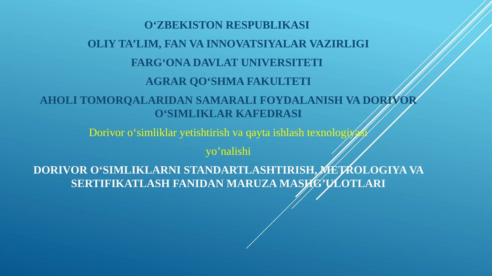 Dorivor o‘simliklarni standartlash