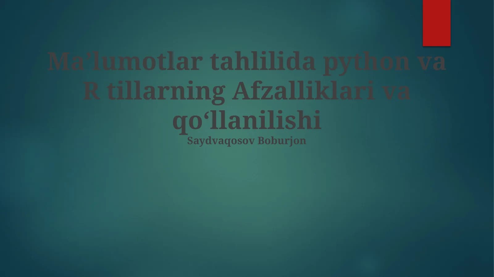 Python va R tilining Afzalliklari va qoʻllanilishi