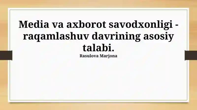 Media va axborot savodxonligi