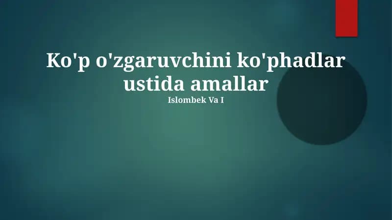 Ko'p o'zgaruvchini ko'phadlar ustida amallar