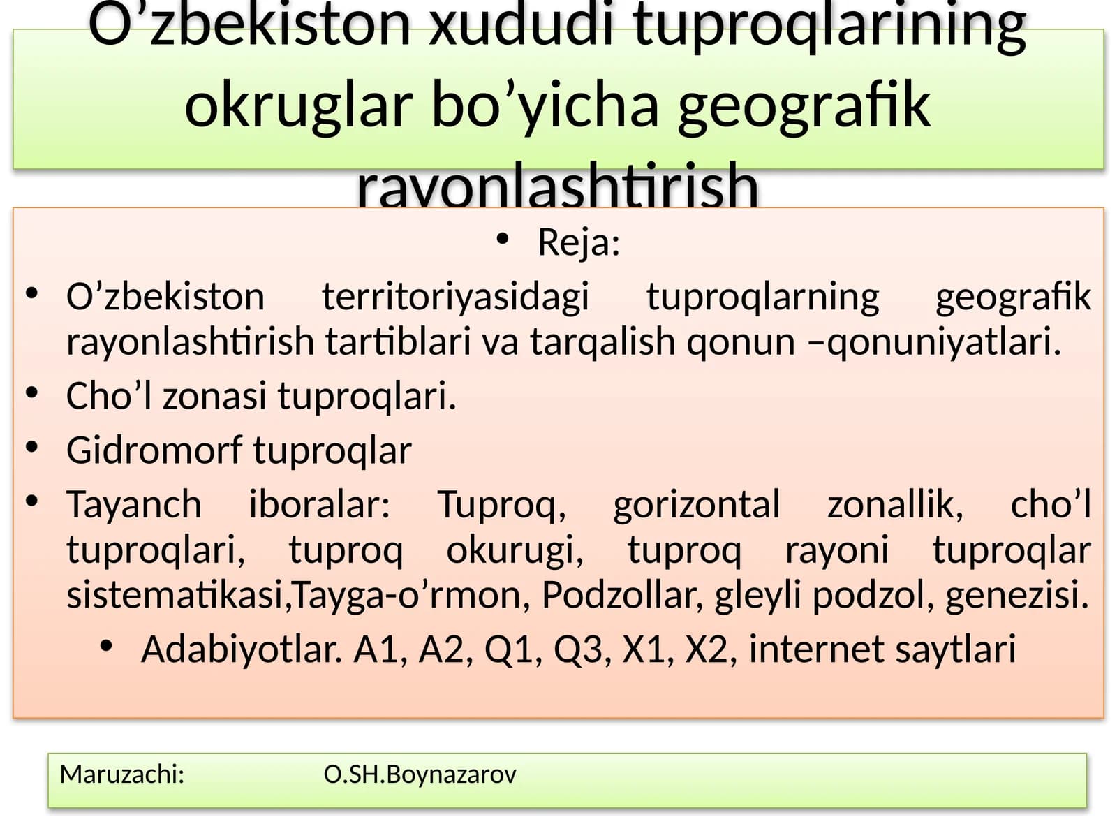 O’zbekiston xududi tuproqlarining okruglar bo’yicha geografik rayonlashtirish