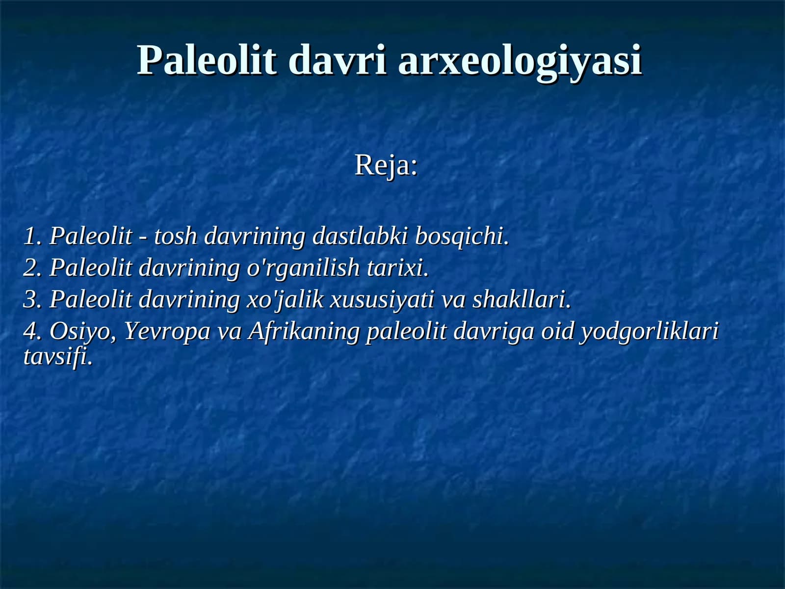 Paleolit davri arxeologiyasi