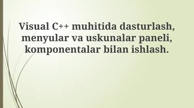 Visual C++ muhitida dasturlash