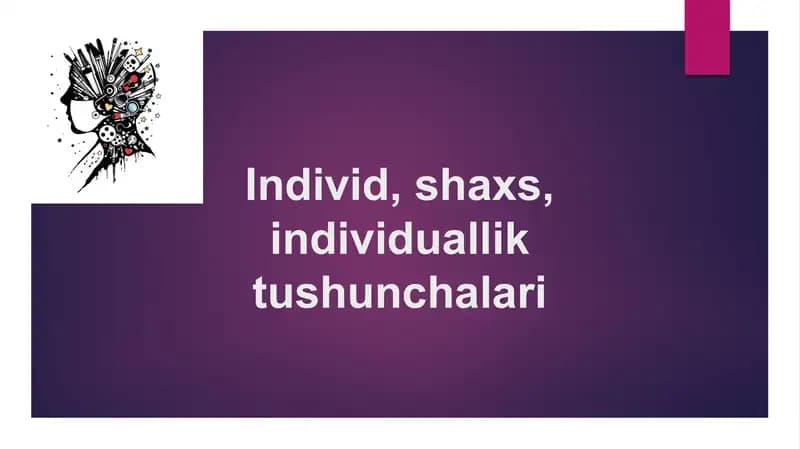 Individ, shaxs, individuallik tushunchalari