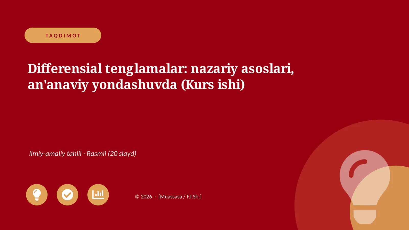 Differensial tenglamalar: nazariy asoslari, an'anaviy yondashuvda (Kurs ishi)