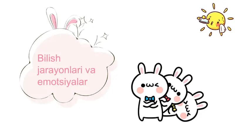 Bilish jarayonlari va emotsiyalar