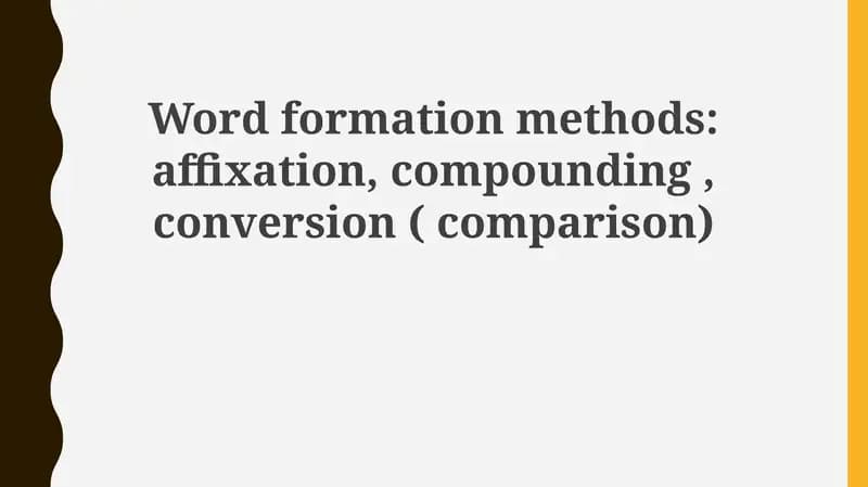 Word Formation: A Comparative Overview