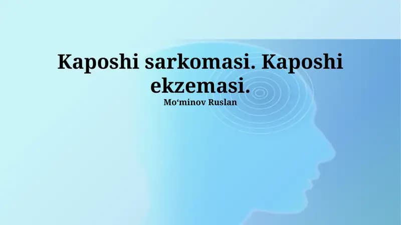 Kaposi Sarkomasi va Ekzemasi