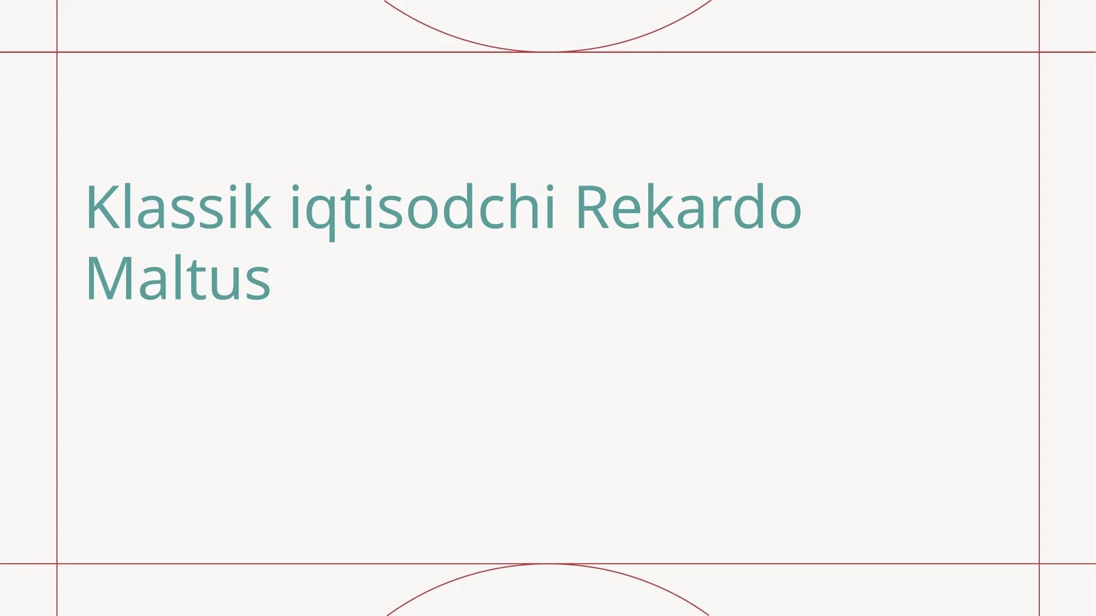 Klassik iqtisodchi Rekardo Maltus