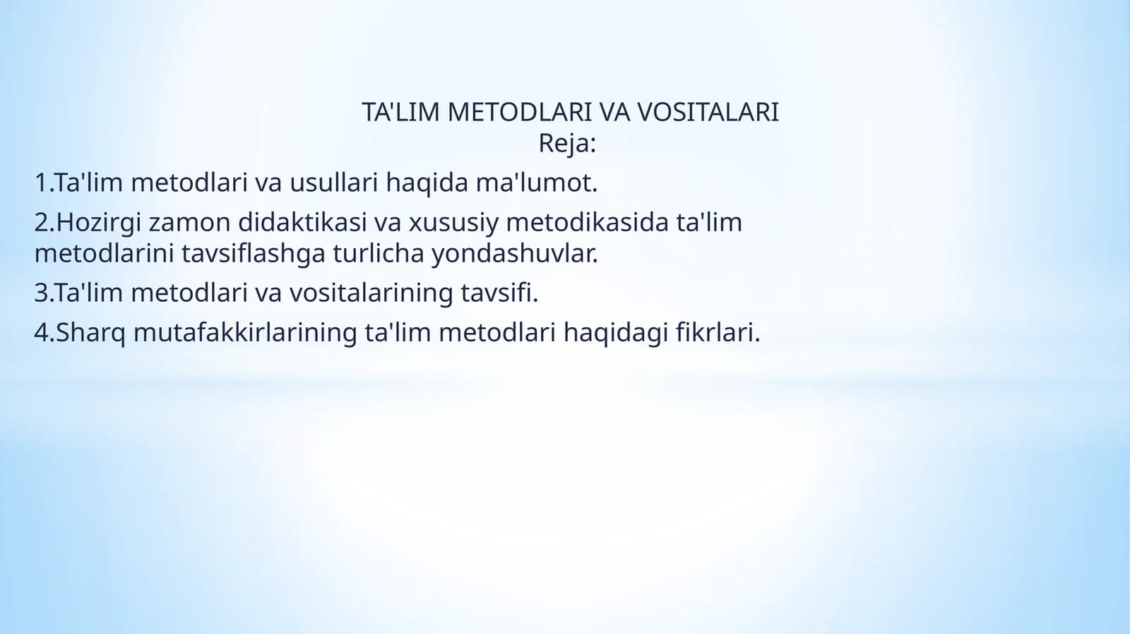 TA'LIMMETODLARI VA VOSITALARI