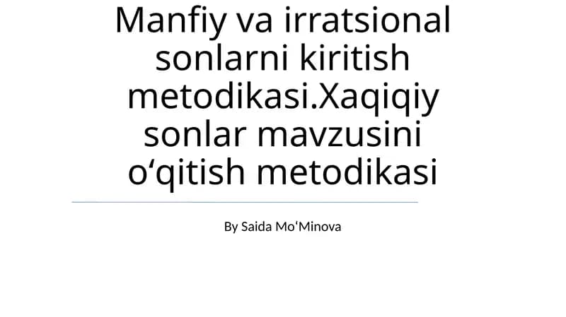 Manfiy va irratsional sonlarni kiritish metodikasi