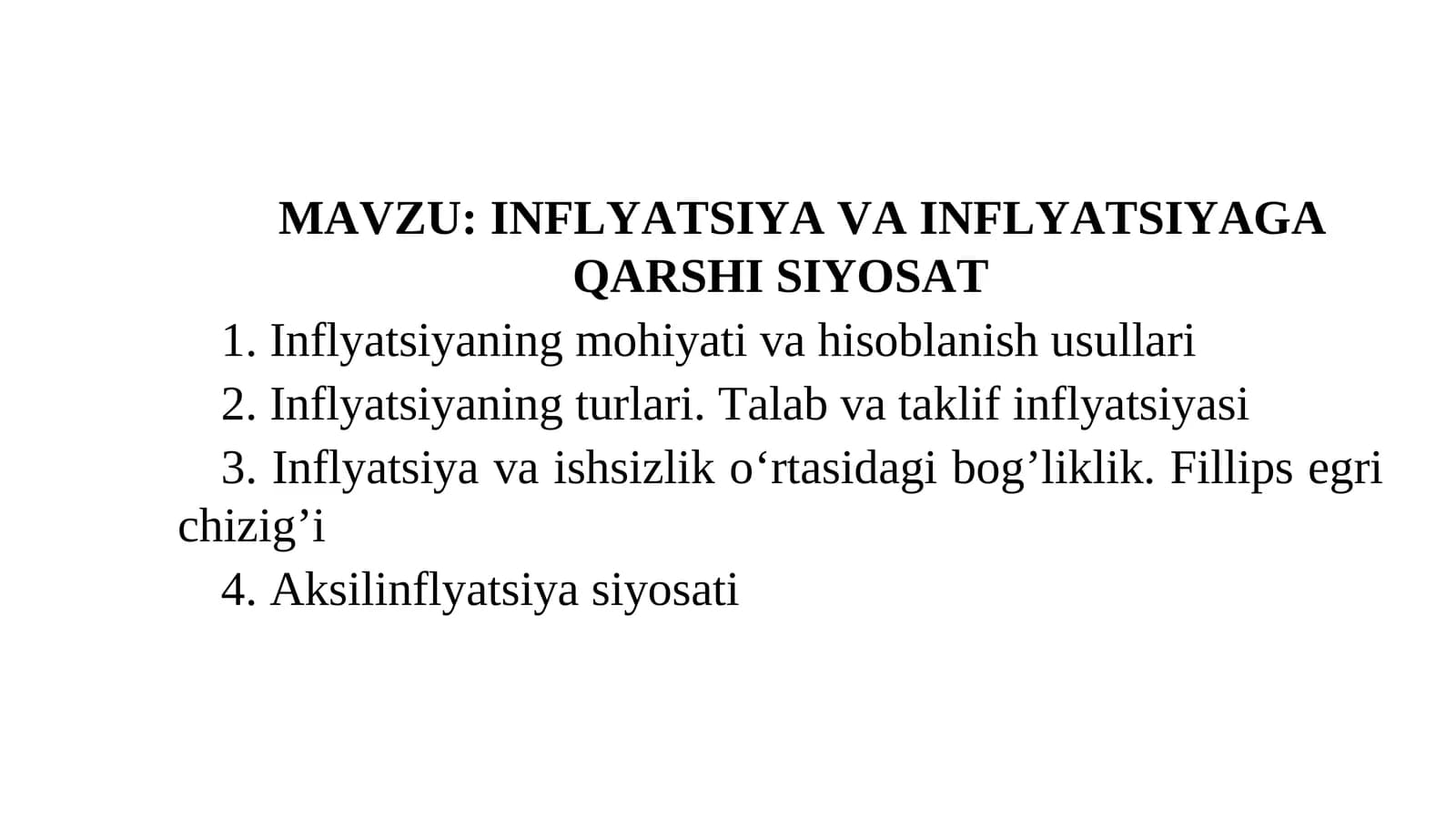 INFLYATSIYA VA INFLYATSIYAGA QARSHI SIYOSAT