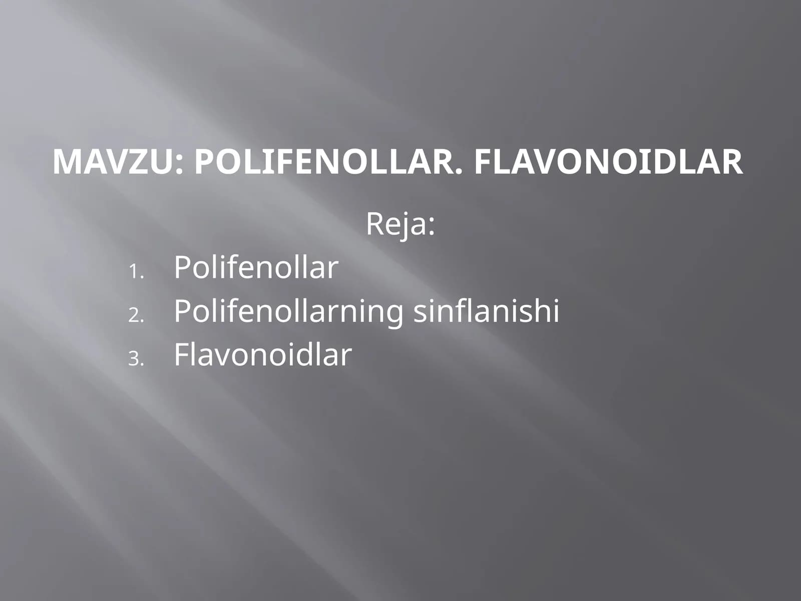 Polifenollar. Flavonoidlar