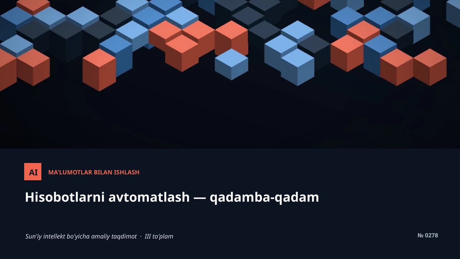 AI MA'LUMOTLAR BILAN ISHLASH