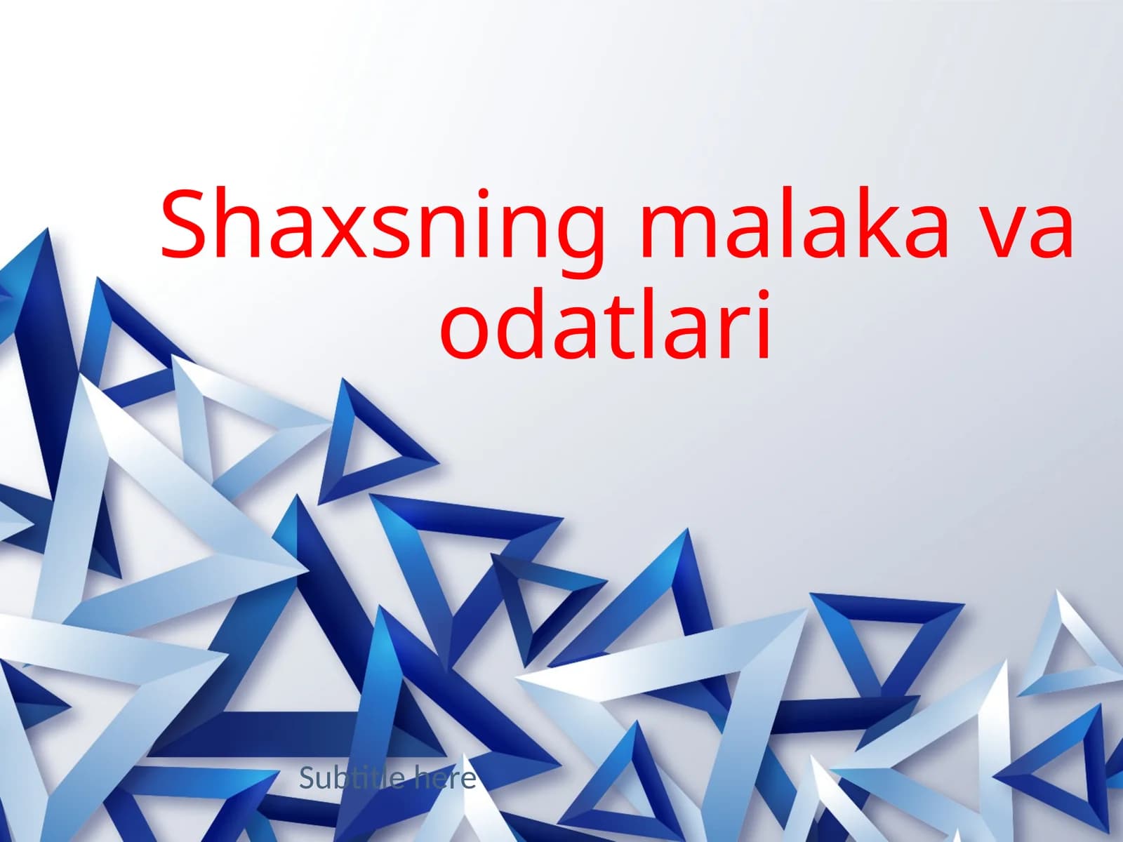 Shaxsningmalakavaodatlari