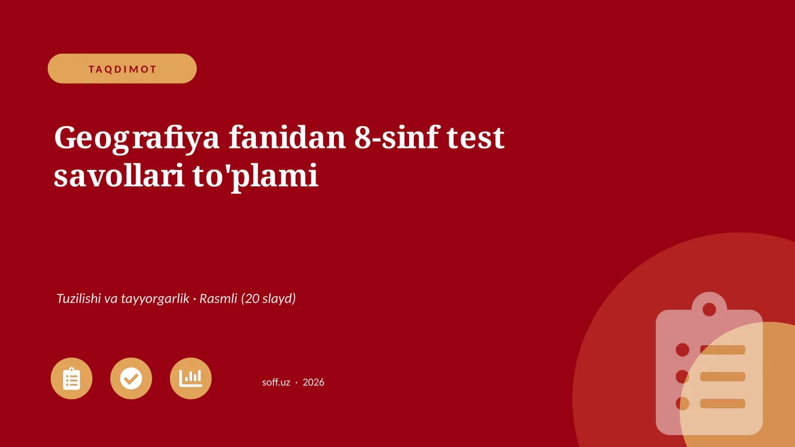 Geografiya fanidan 8-sinf test savollari to'plami