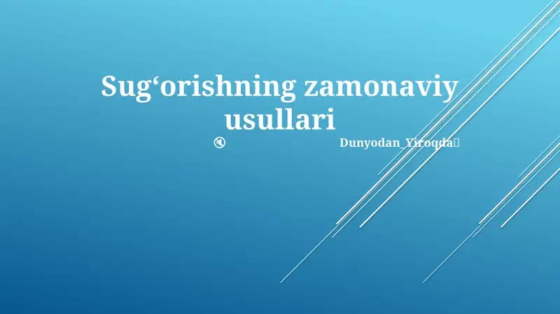 Sugʻorishning zamonaviy usullari