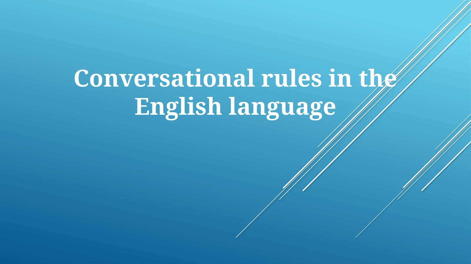 Conversational rules in the English language