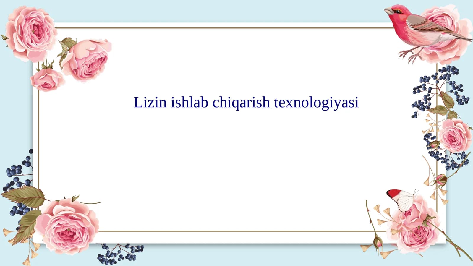 Lizin ishlab chiqarish texnologiyasi