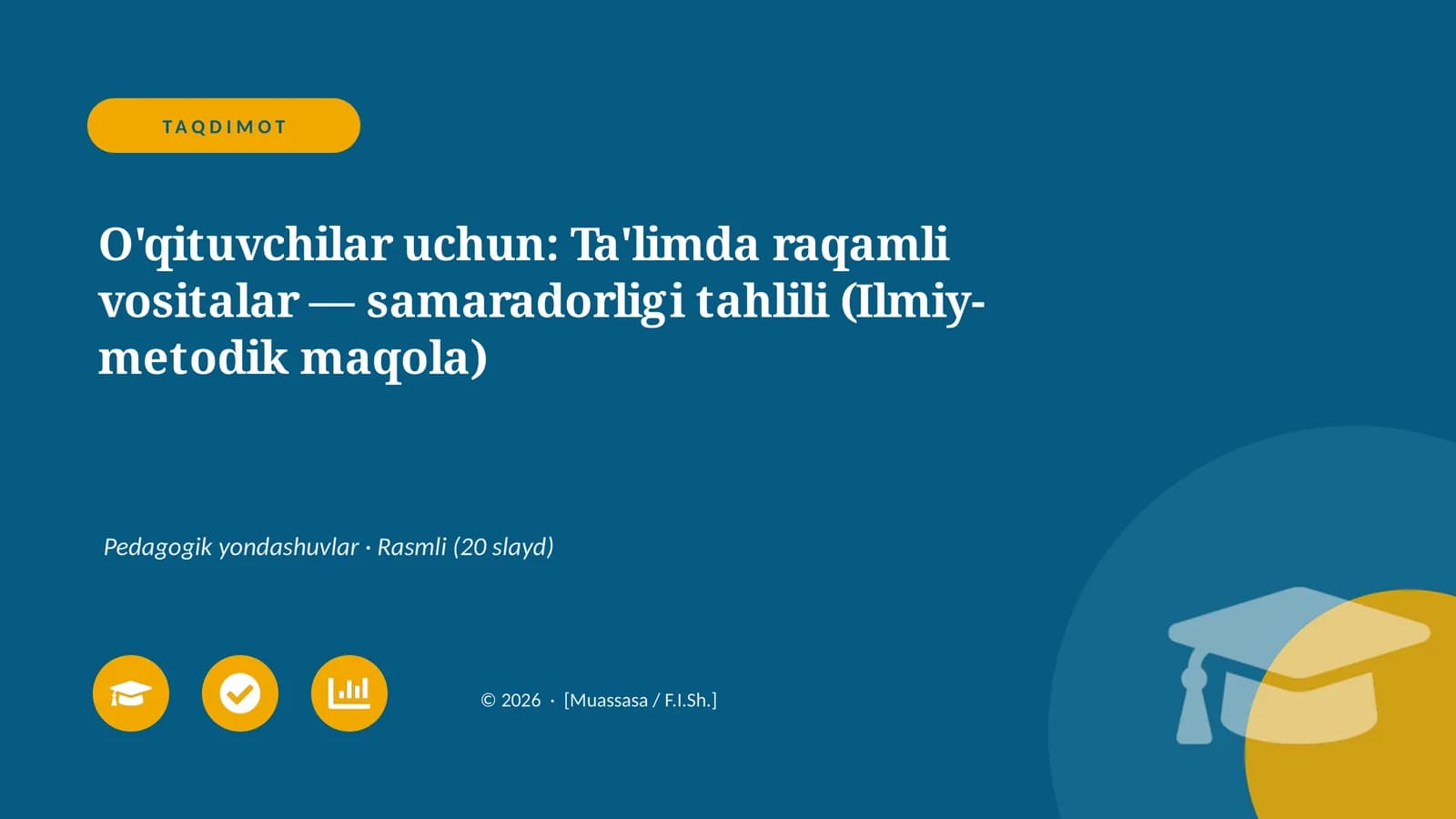 Ta'limda raqamli vositalar — samaradorligi tahlili