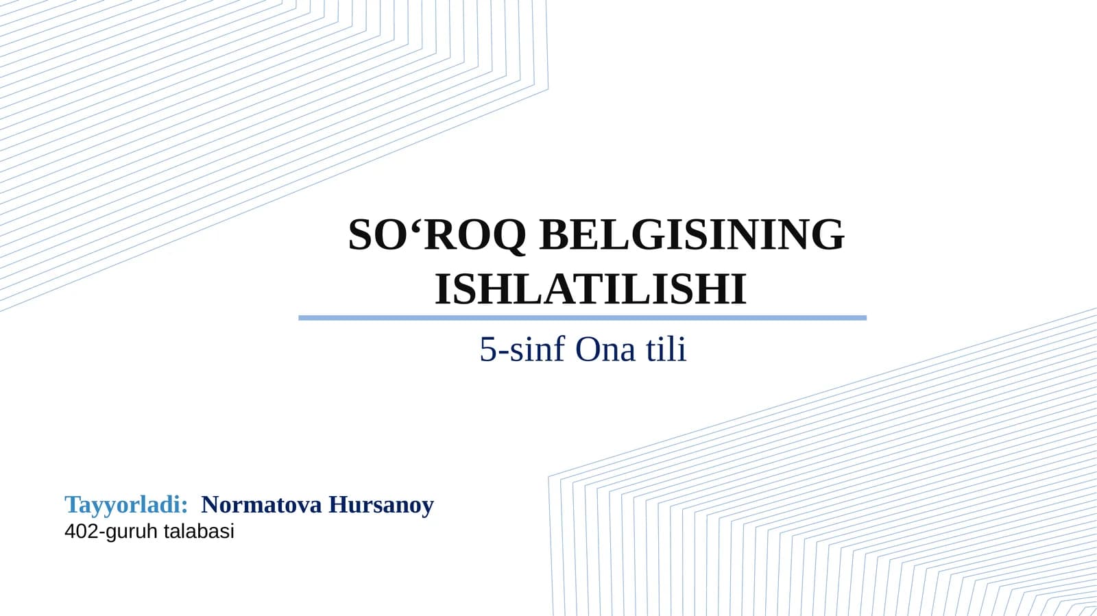 SO‘ROQ BELGISINING ISHLATILISHI
