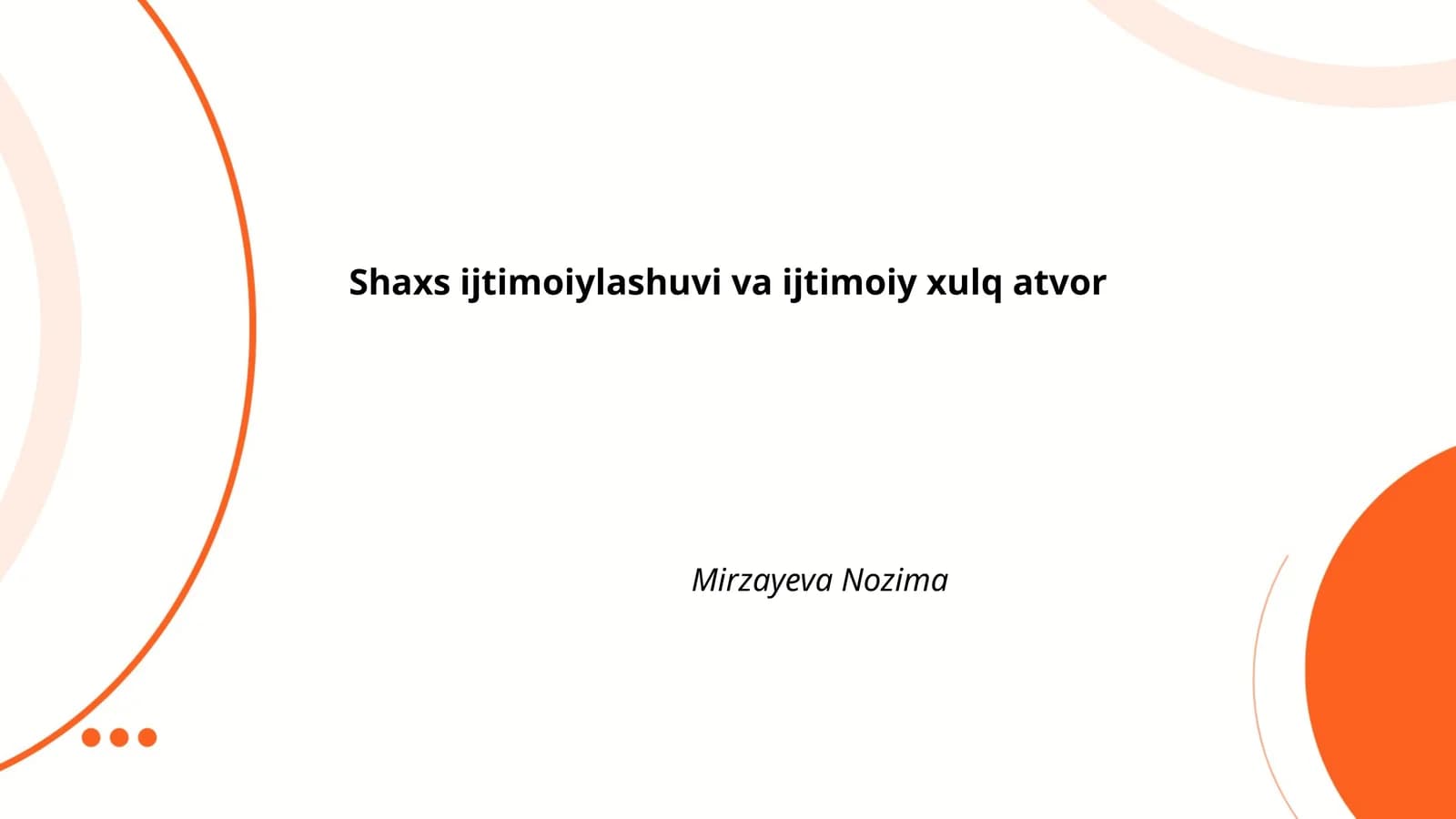 Shaxs ijtimoiylashuvi va ijtimoiy xulq atvor