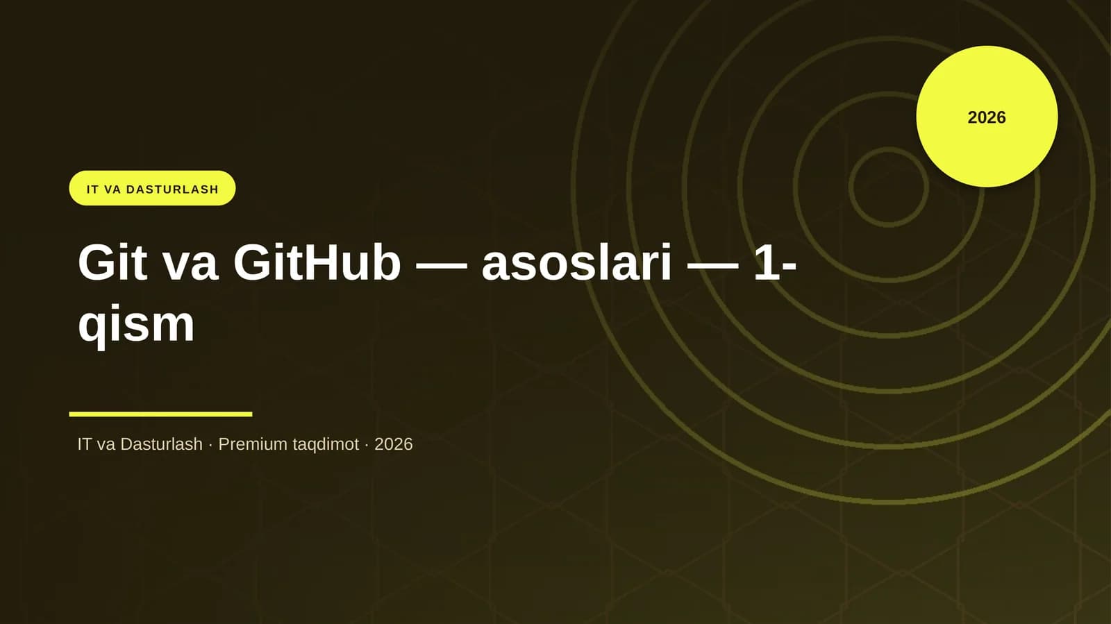 Git va GitHub — asoslari — 1-qism