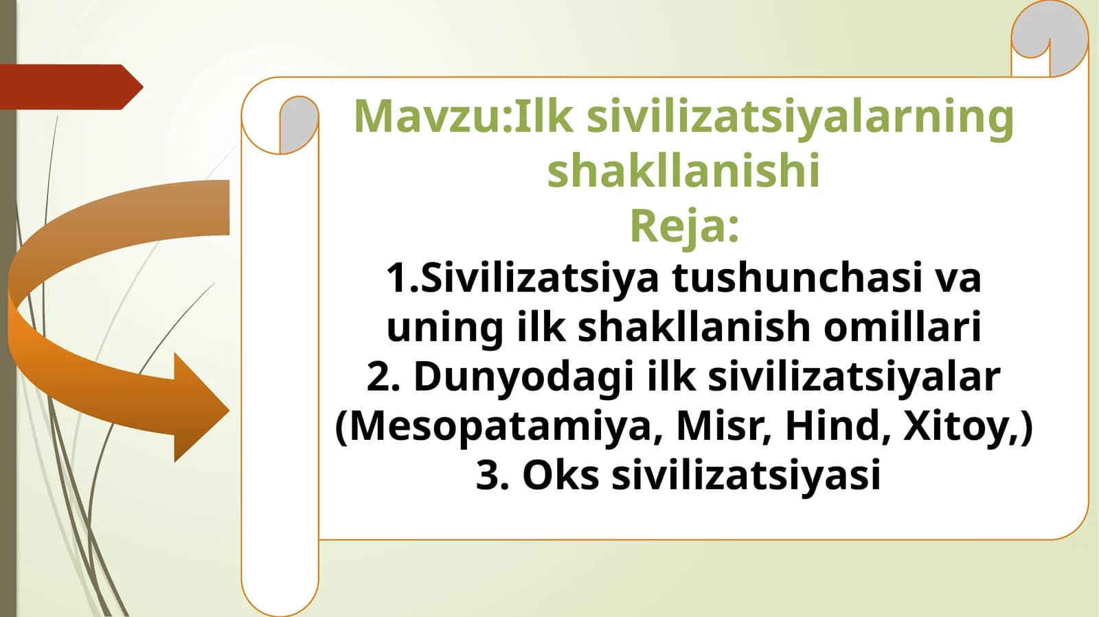 Ilk sivilizatsiyalarning shakllanishi