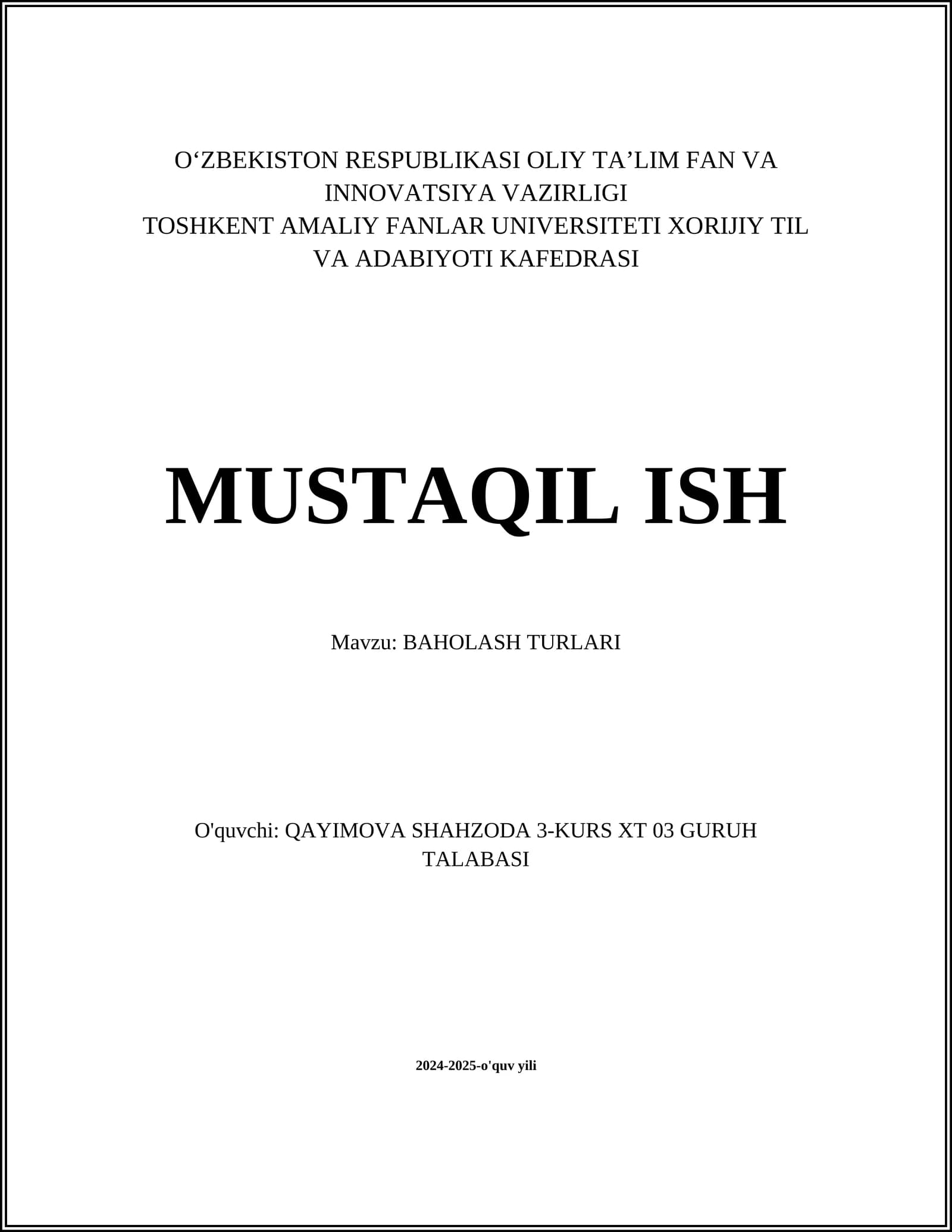 BAHOLASH TURLARI