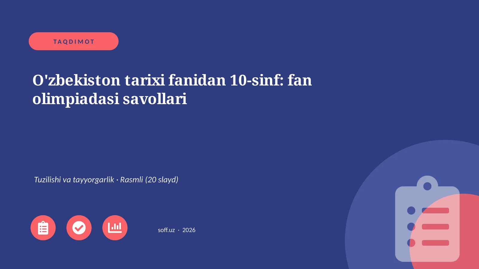 O'zbekiston tarixi fanidan 10-sinf: fan olimpiadasi savollari