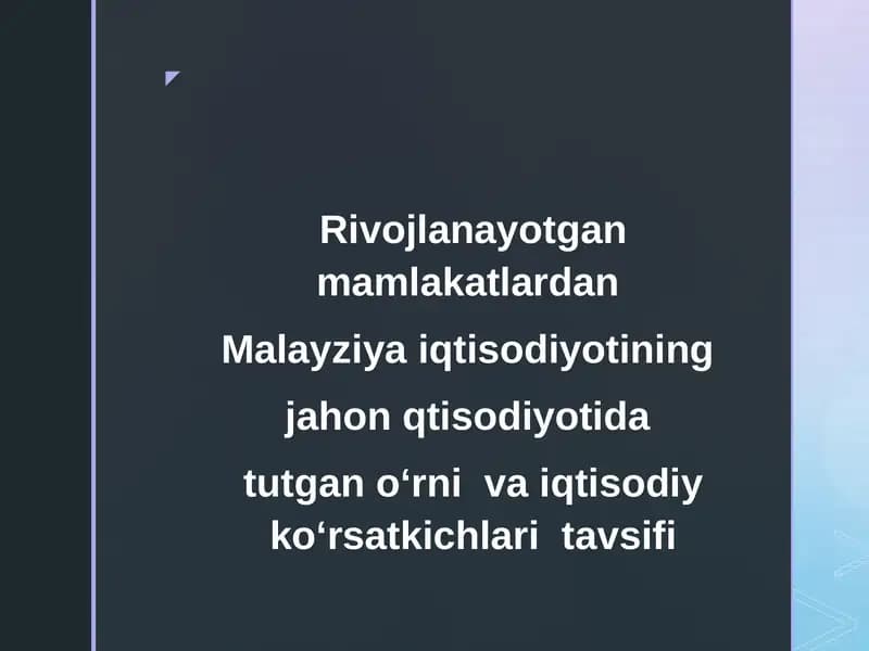 Malayziya Iqtisodiyoti