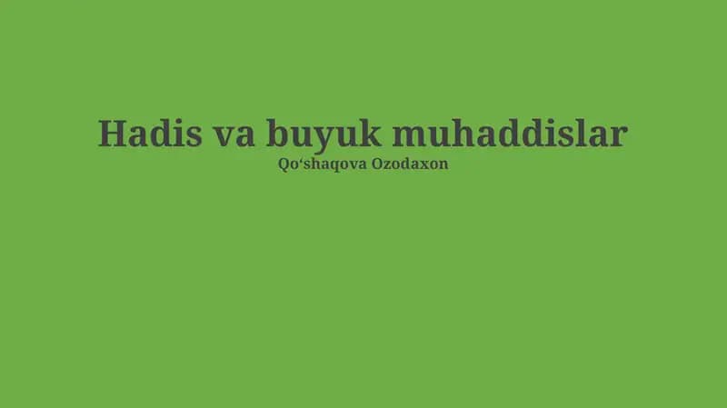 Zamonaviy hadisshunoslik