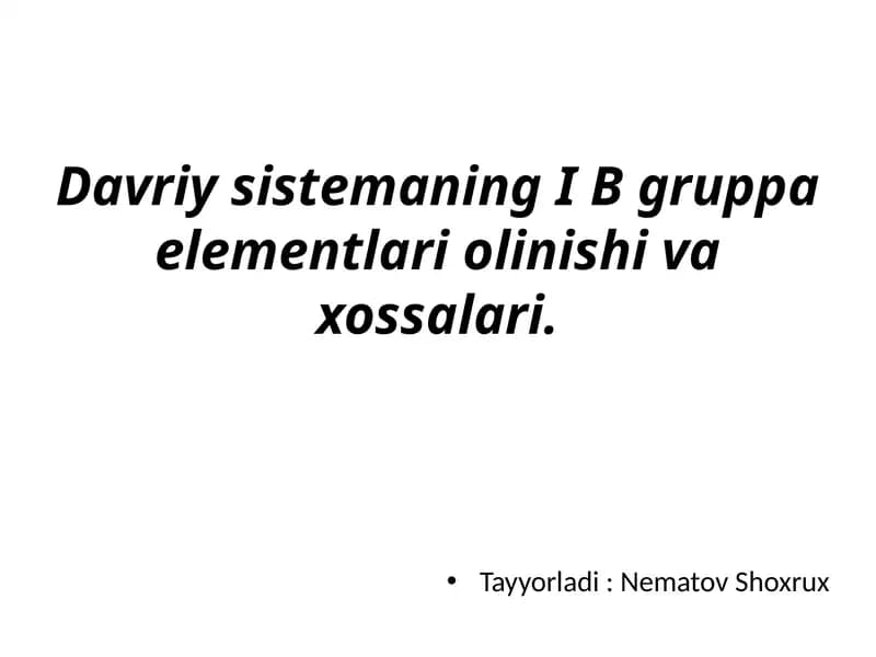 I B guruhelementlari