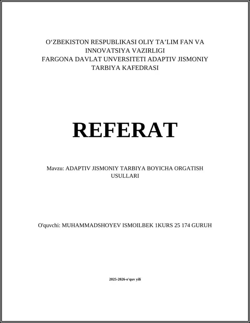 ADAPTIV JISMONIY TARBIYA BOYICHA ORGATISH USULLARI REFERAT