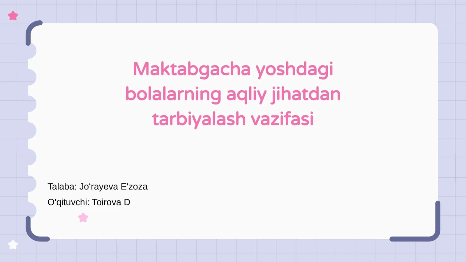 Aqliy tarbiyaning ahamiyati