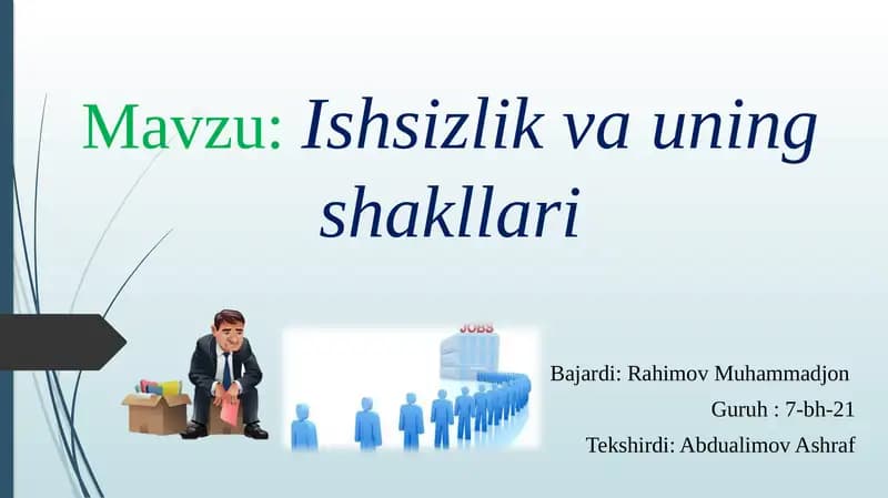 Ishsizlik va uning shakllari