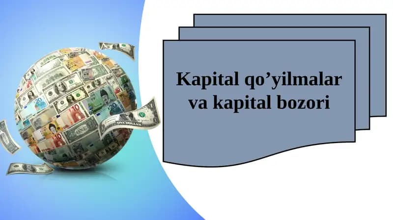 Kapitalqo’yilmalarvakapitalbozori