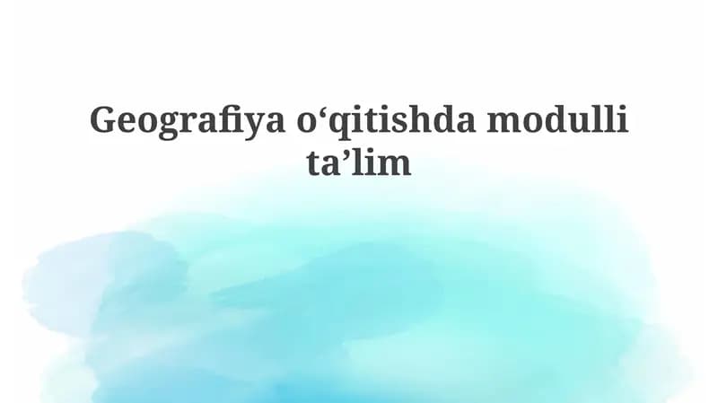 Modulli Ta'lim - Geografiya