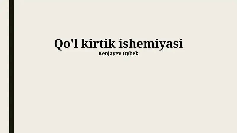 Qo'l kirtik ishemiyasi