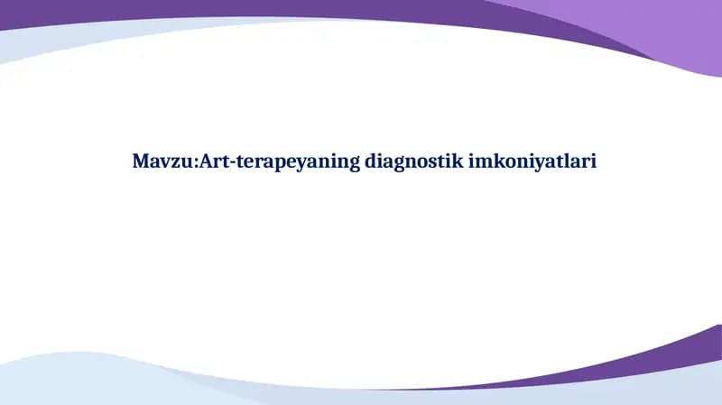 Art-terapeyaning diagnostik imkoniyatlari