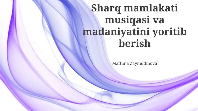 Sharq madaniyatining musiqa orqali ifodalanishi