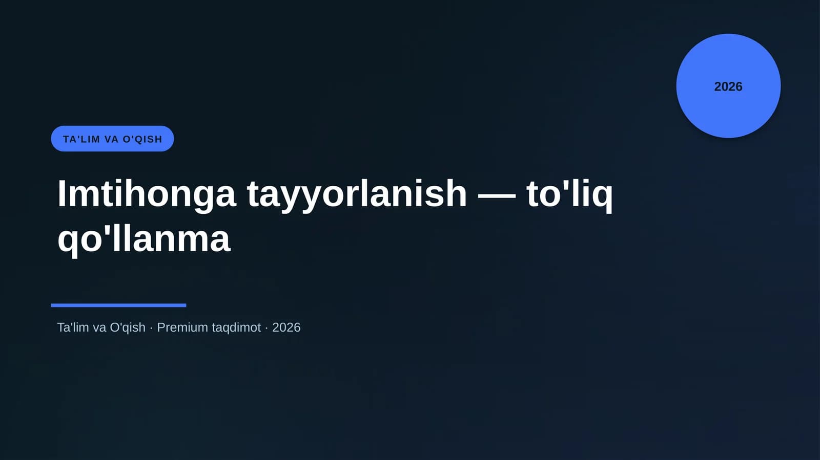 Imtihonga tayyorlanish — to'liq qo'llanma