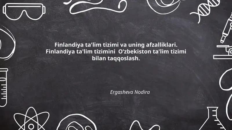 Finlandiya ta'lim tizimi va uning afzalliklari