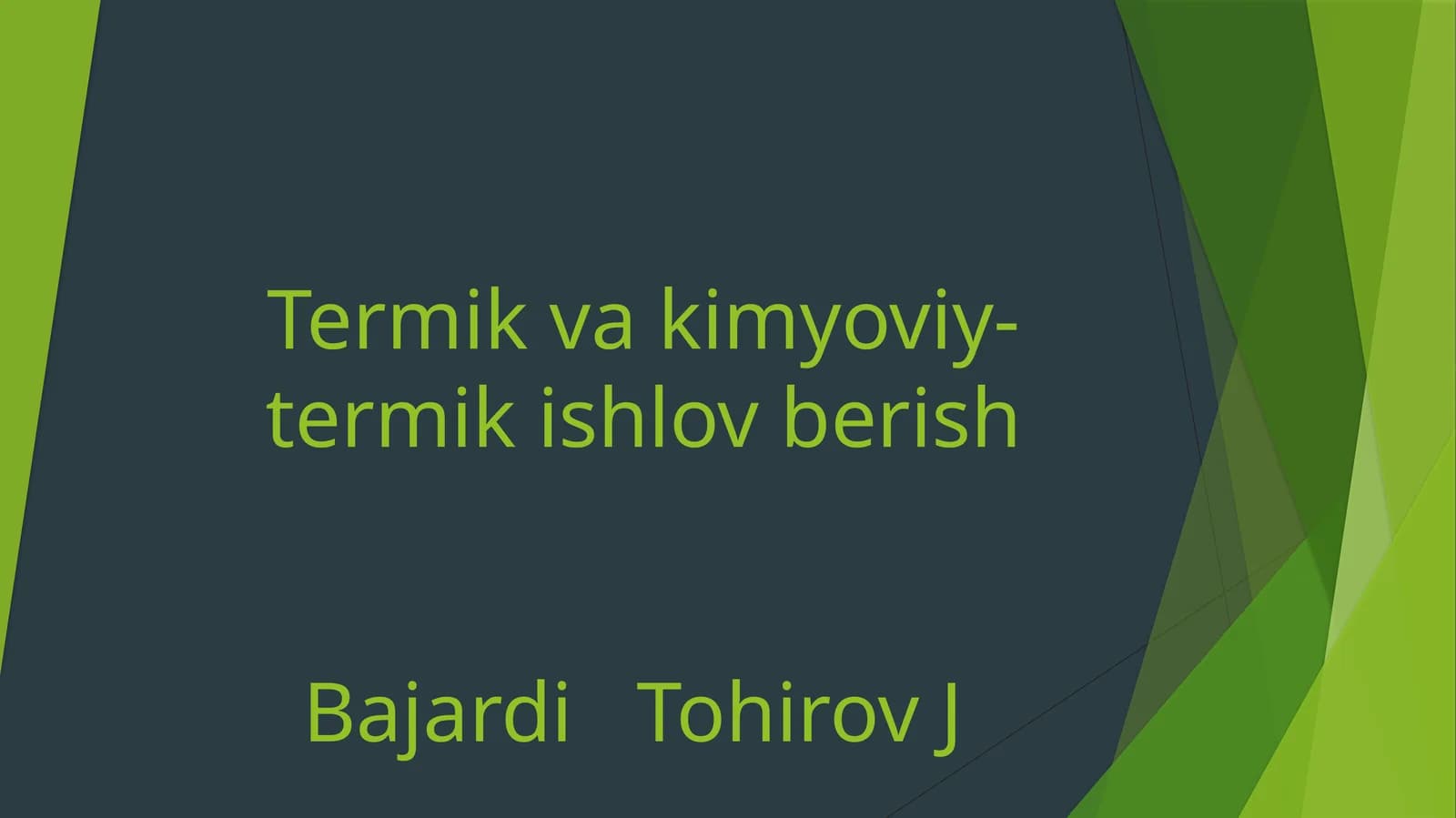 Termik ishlov berish
