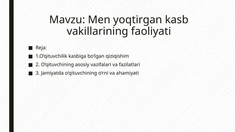 Men yoqtirgan kasb vakillarining faoliyati