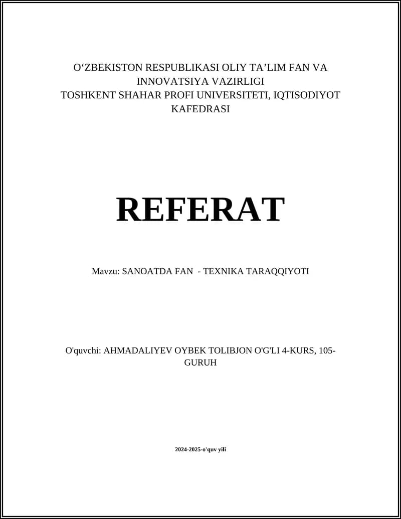 SANOATDA FAN - TEXNIKA TARAQQIYOTI